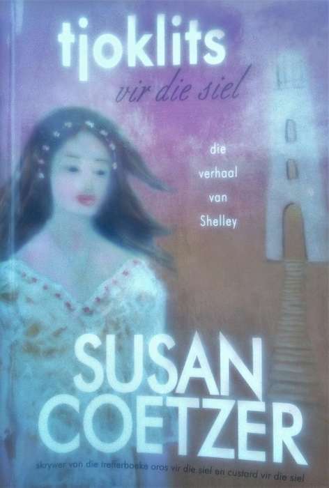 Susan Coetzer, Tjoklits vir die Siel