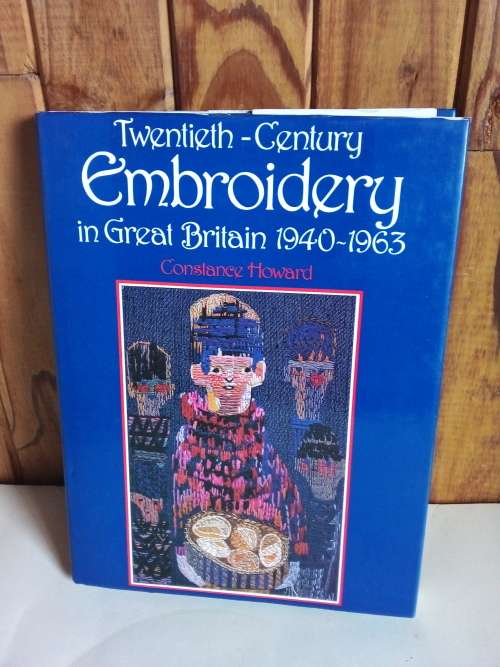 20th Century Embroidery in Great Britain 1940 - 1963