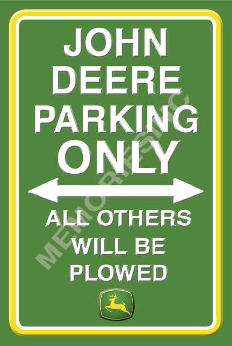 John Deere Parking Only - Classic Metal Sign