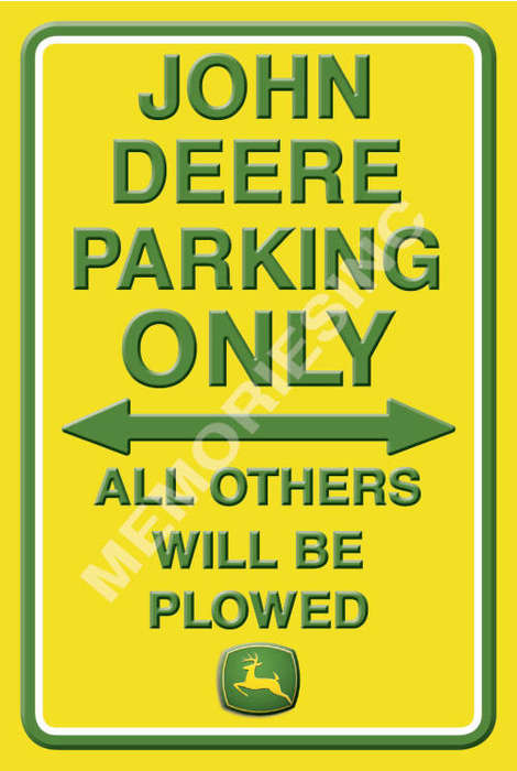 John Deere Parking Only - Classic Metal Sign