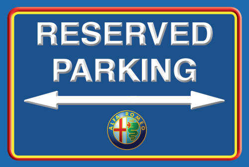 Reserved Parking - Alfa - Classic Metal Sign