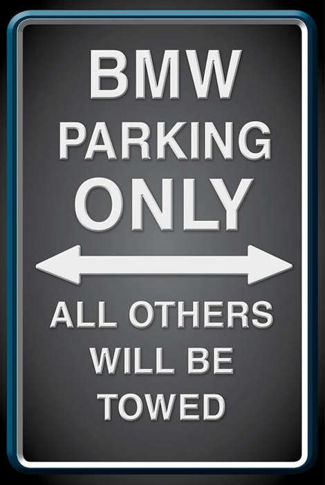 BMW Parking Only - Portrait - Metal Sign