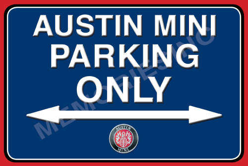 Austin Mini Parking Only - Landscape - Classic Metal Sign