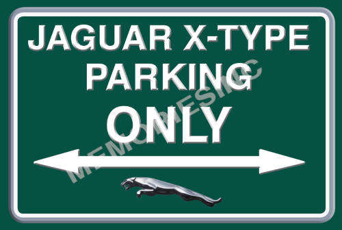 Jaguar X-Type Parking - Landscape Classic Metal Sign