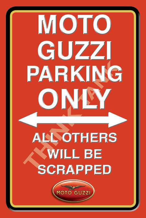 Moto Guzzi Parking Only - Portrait - Metal Sign