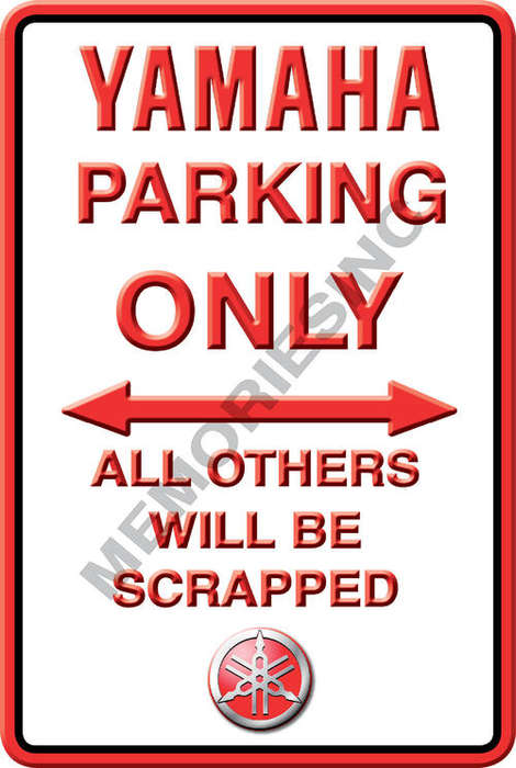 Yamaha Parking Only - Portrait - Metal Sign