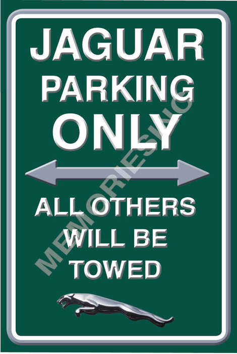 Jaguar Parking Only - Portrait - Metal Sign