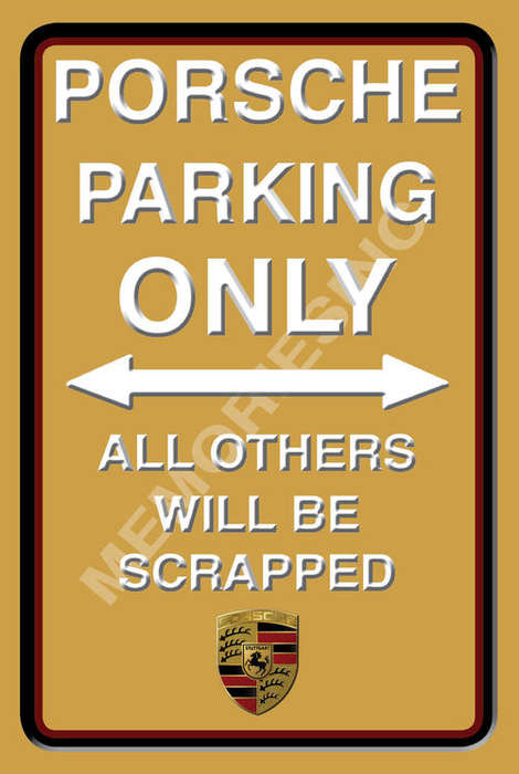 Porsche Parking Only - Portrait - Metal Sign