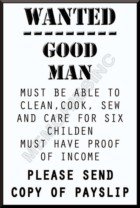 Pub Funnies - Wanted - Good Man - Classic Metal Sign