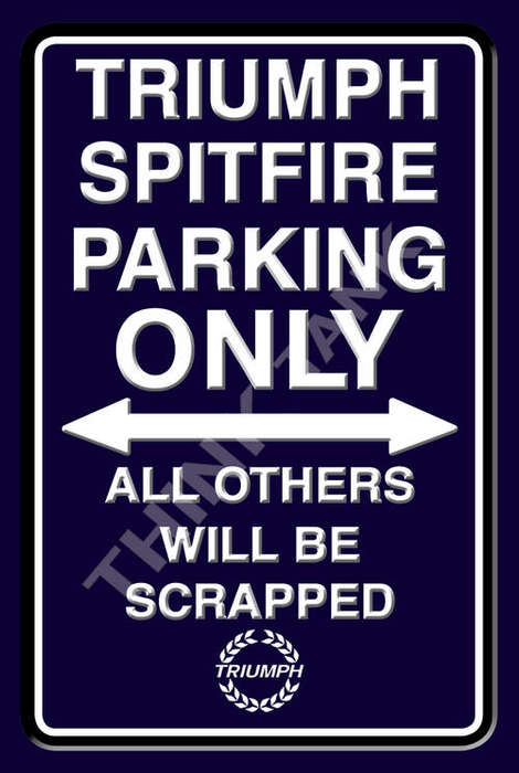 Triumph Spitfire Parking Portrait - Metal Sign