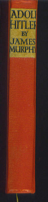 RARE PREWAR BIOGRAPHY!!  ADOLF HITLER by James Murphy