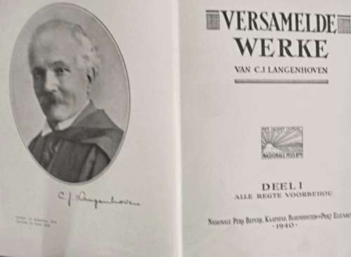 1940 TOT 1943 - VERSAMELDE WERKE - C.J. LANGENHOVEN - 14 VOLUMES IN BAIE GOEIE TOESTAND