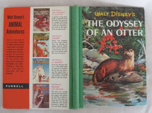 RATHER RARE - 1960 - WALT DISNEY'S THE ODYSSEY OF AN OTTER - FACT-FICTION HARDCOVER WITH DUST COVER