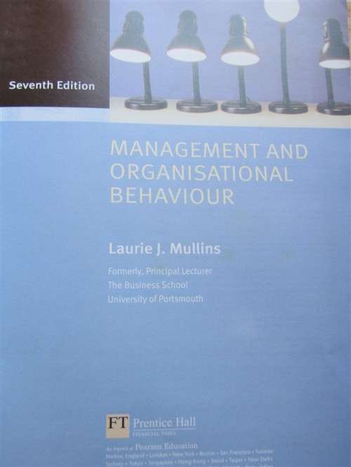 Management and Organisational Behaviour,7th Ed,Prentice Hall , Mullins