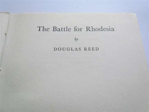 THE BATTLE FOR RHODESIA - DOUGLAS REED