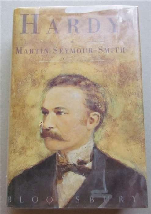 Hardy - Martin Seymour Smith - First Edition 1994