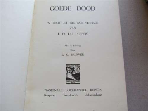 Goede Dood - I.D.Du Plessis