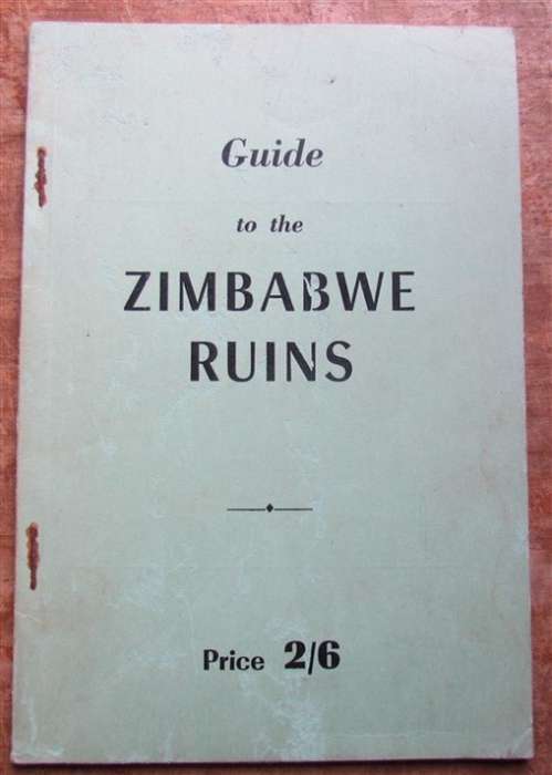 VINTAGE GUIDE TO THE ZIMBABWE RUINS - Maps + Photographs