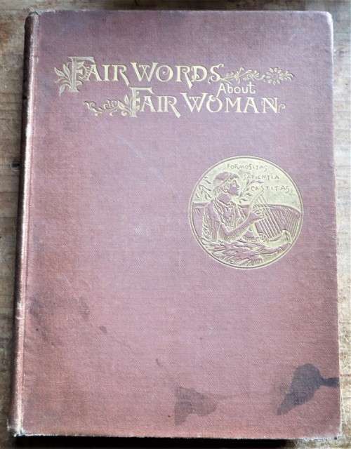 1883 Fair Words About Fair Woman - Gathered from the Poets - Bunce