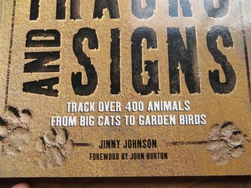 Animal Tracks and Signs - Jinny Johnson