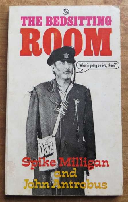 The Bedsitting Room - Spike Milligan & John Antrobus