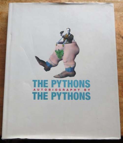 The Pythons Autobiography by the Pythons - Monty Python