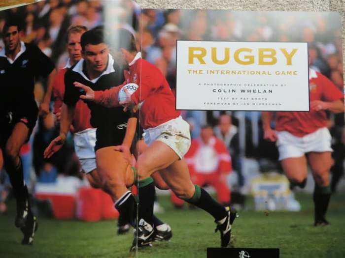 RUGBY - THE INTERNATIONAL GAME - GREAT PHOTOGRAPHS INTERNATIONAL