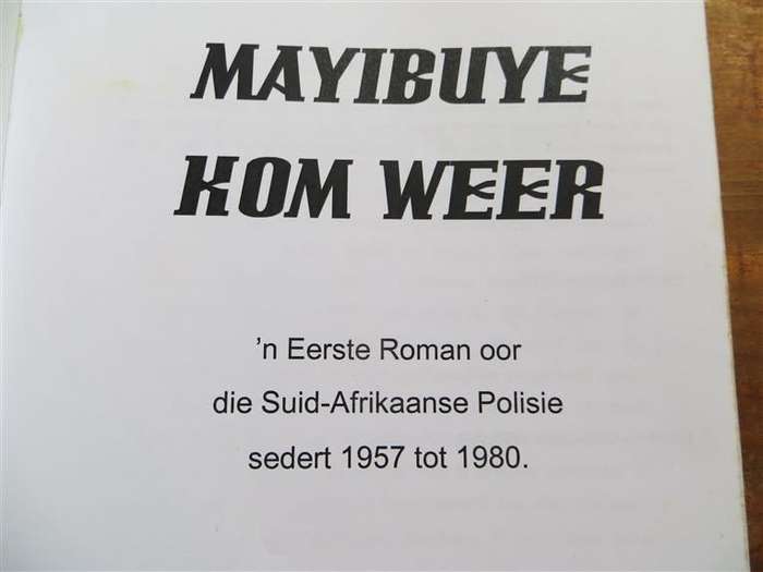 Mayibuye Kom Weer ! Nico Niemandt