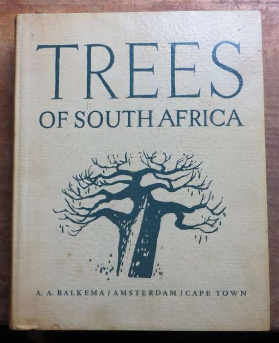 TREES OF SOUTH AFRICA - Palmer & Pitman VOL.1 1961
