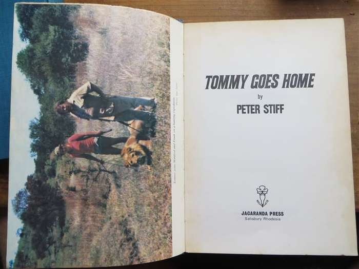 Tommy Goes Home - Peter Stiff - Rhodesiana (Militaria Author)
