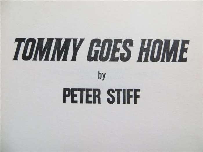 Tommy Goes Home - Peter Stiff - Rhodesiana (Militaria Author)