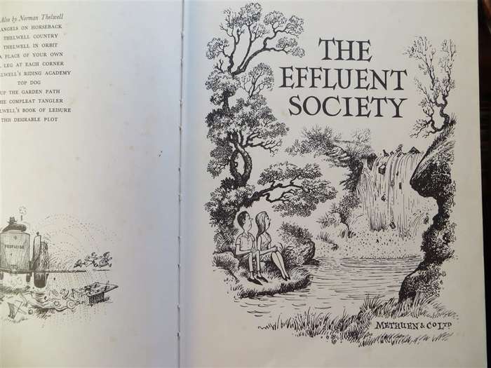 1972 The Effluent Society - Norman Thellwell - Methuen & Co. 50+ years & still true