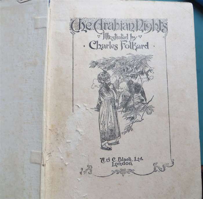 The Arabian Nights - Illustrated by Charles Folkard - 1929 Spine cover damaged Great Plates