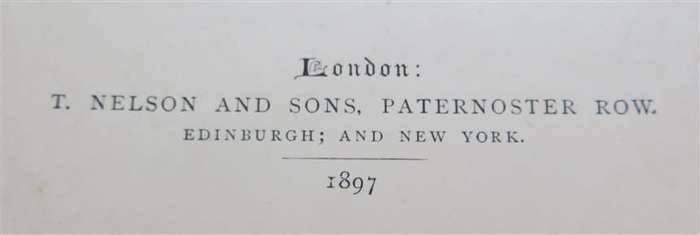 Under the Southern Cross - 1897 Published by T. Nelson and Sons