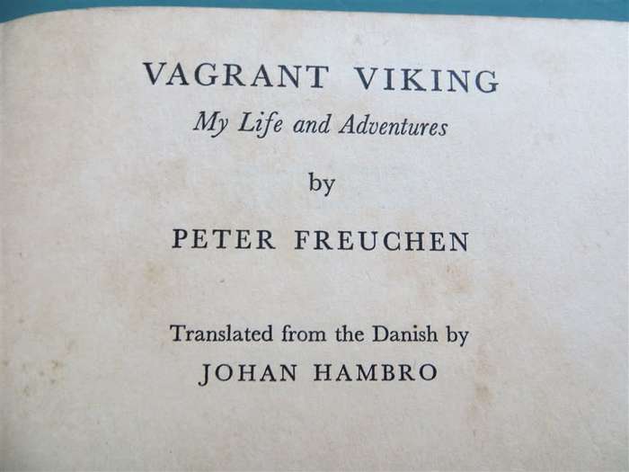 Vagrant Viking - Peter Freuchen - 1954 - SCARCE