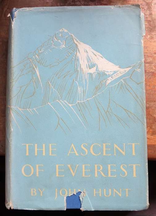The Ascent of Everest - Brigadier Sir John Hunt 1953 1st Edition