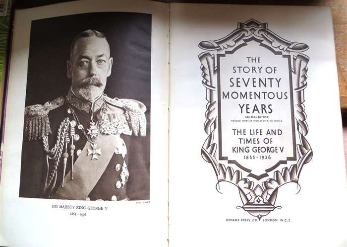 Life & Times of King George V - Odhams Press
