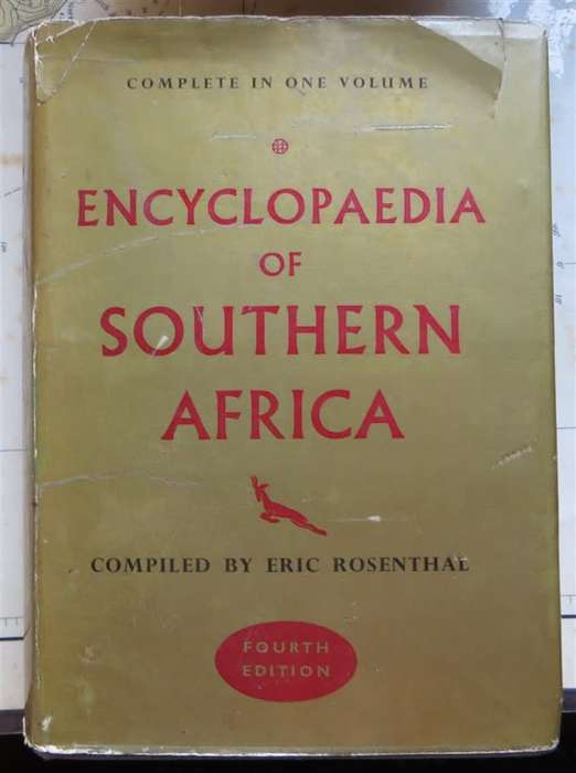 Encyclopaedia of Southern Africa - Eric Rosenthal 4th Ed 1967 with Dustcover