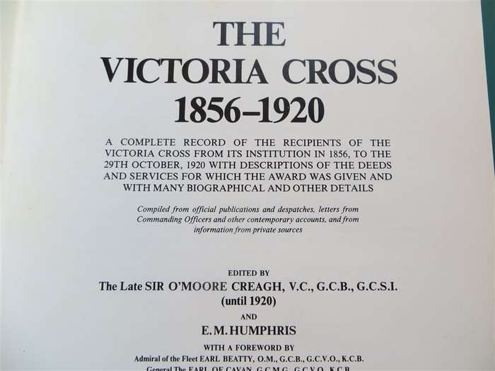 The Victoria Cross - 1856 to 1920 - hardcover Sir O`Moore Creagh VC.GCB. and E M Humphris