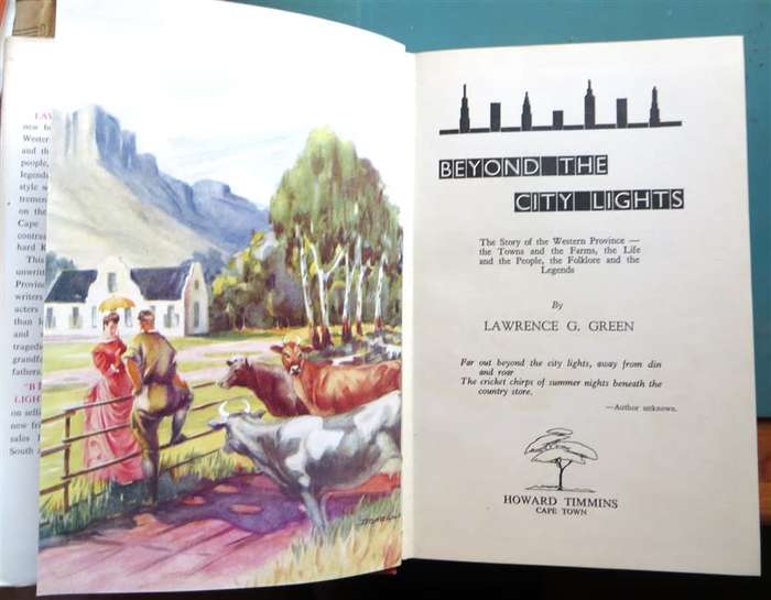 Beyond the city Lights - Lawrence G.Green 1st Edition
