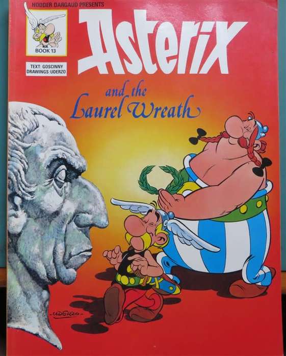 Asterix and the Laurel Wreath - Goscinny & Uderzo