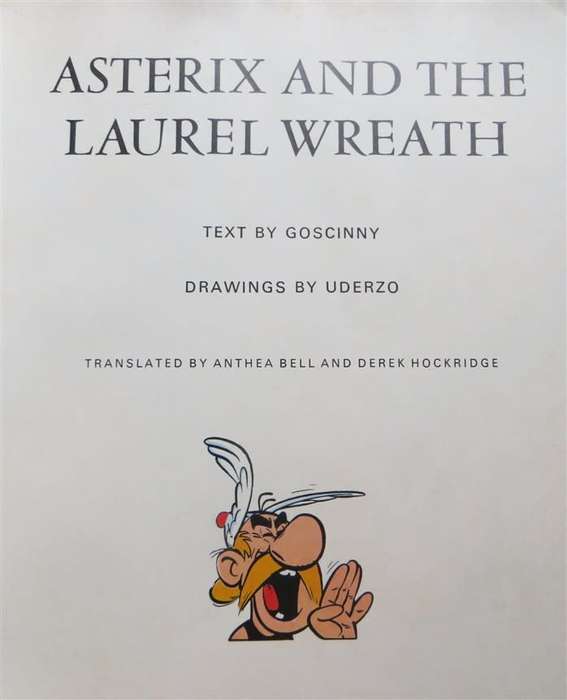 Asterix and the Laurel Wreath - Goscinny & Uderzo