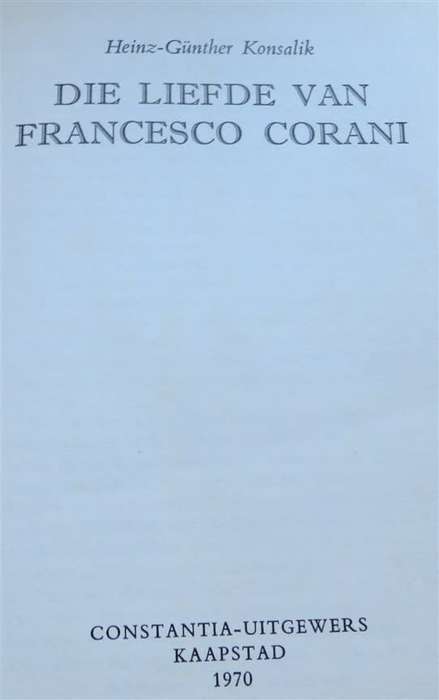 Die Liefde van Francesco Corani - Konsalik