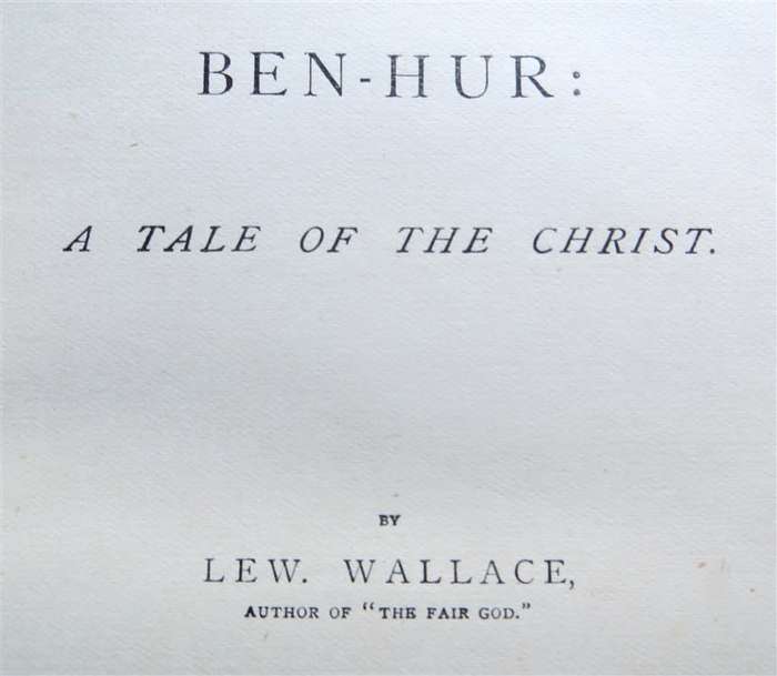 Ben Hur - Lew Wallace - 1902