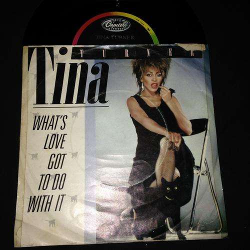 Tina Turner - What's Love Got To Do With It (SP) 7" Single 45RPM