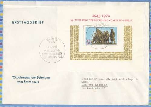 Germany East DDR FDC - 1970 - 25th anniversary of liberation from Fascism.