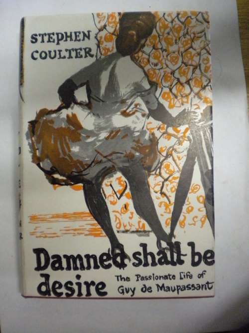 Damned shall be desire by Stephen Coulter