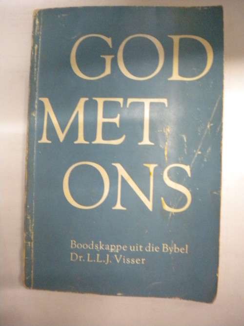 God met ons deur dr. LLJ Visser