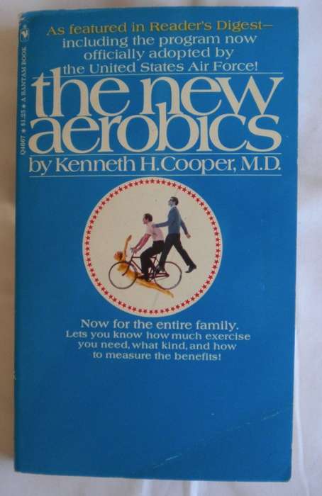 The new aerobics by Kenneth H Cooper