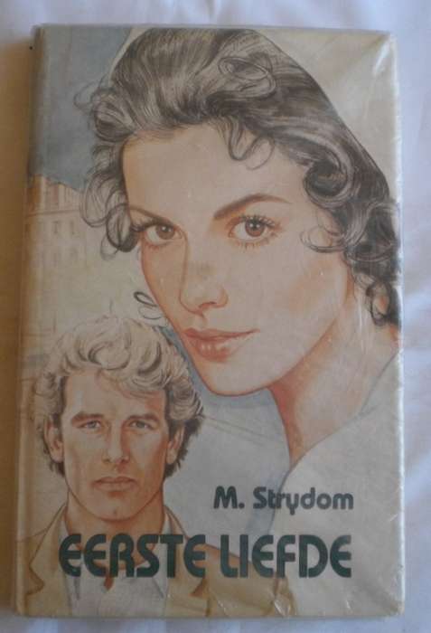 Eerste liefde deur M Strydom